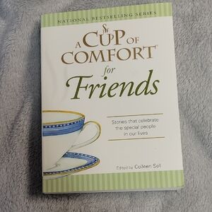 A Cup of Comfort for Friends Book